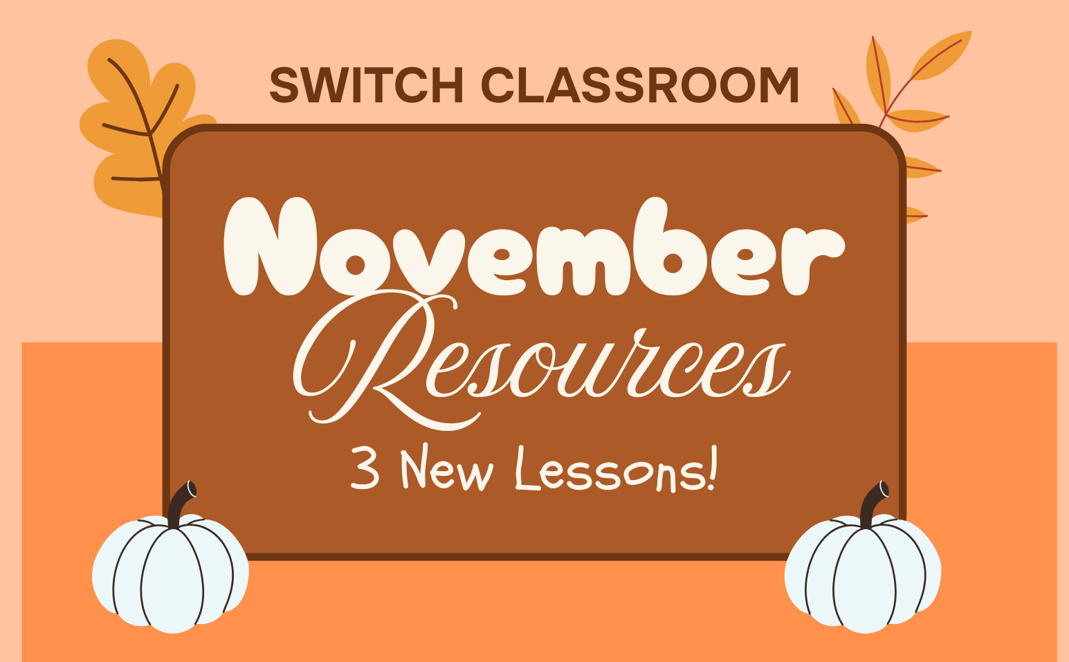 Fresh for Fall: Free November Science Lessons